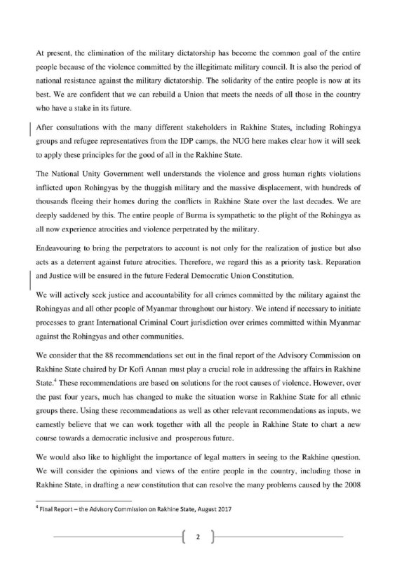 6月3日，缅甸全国团结政府（NUG）发表声明，承诺结束1982年通过的歧视罗兴亚人的《公民法》，承诺在缅甸出生的所有人或缅甸公民都将获得公民身份